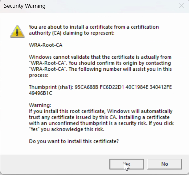 The Windows Security Warning for the WRA-Root-CA certificate with the Yes button